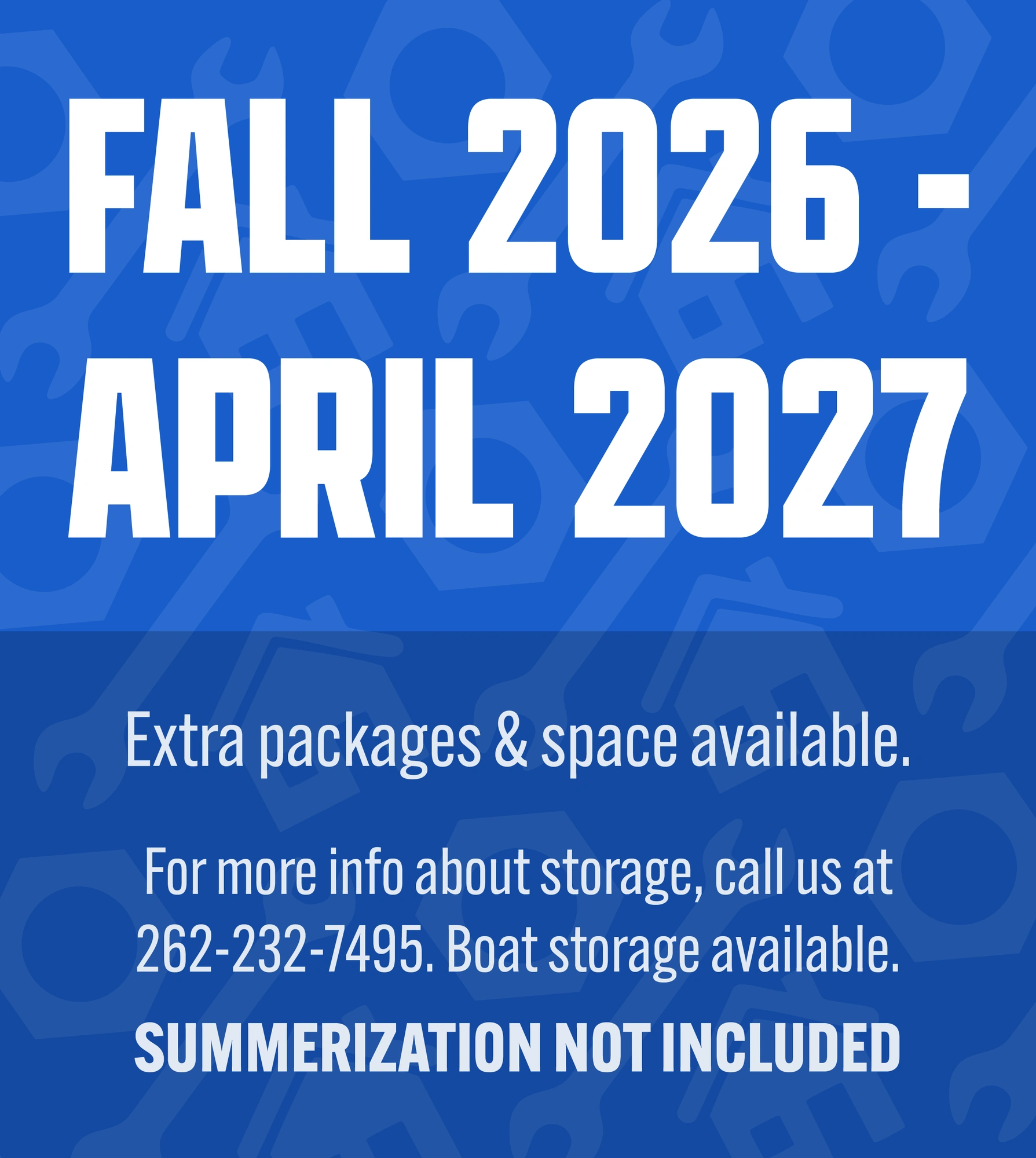 Fall 2026 to April 2027 storage information