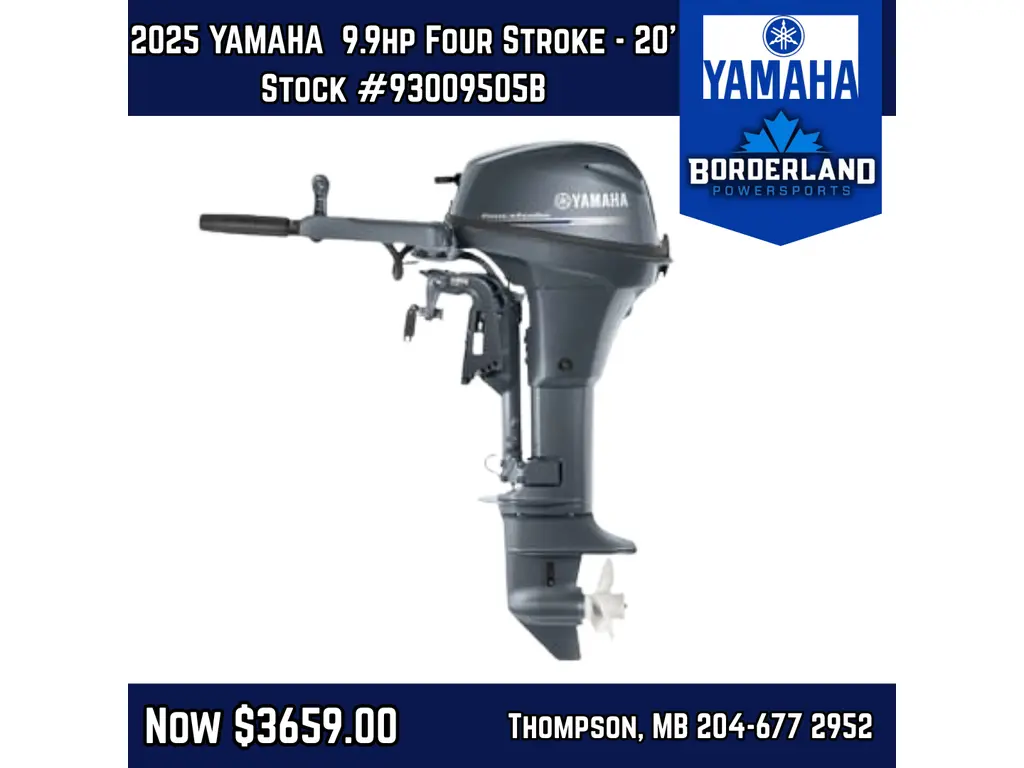 2025 Yamaha 9.9hp Four Stroke - 20' 
