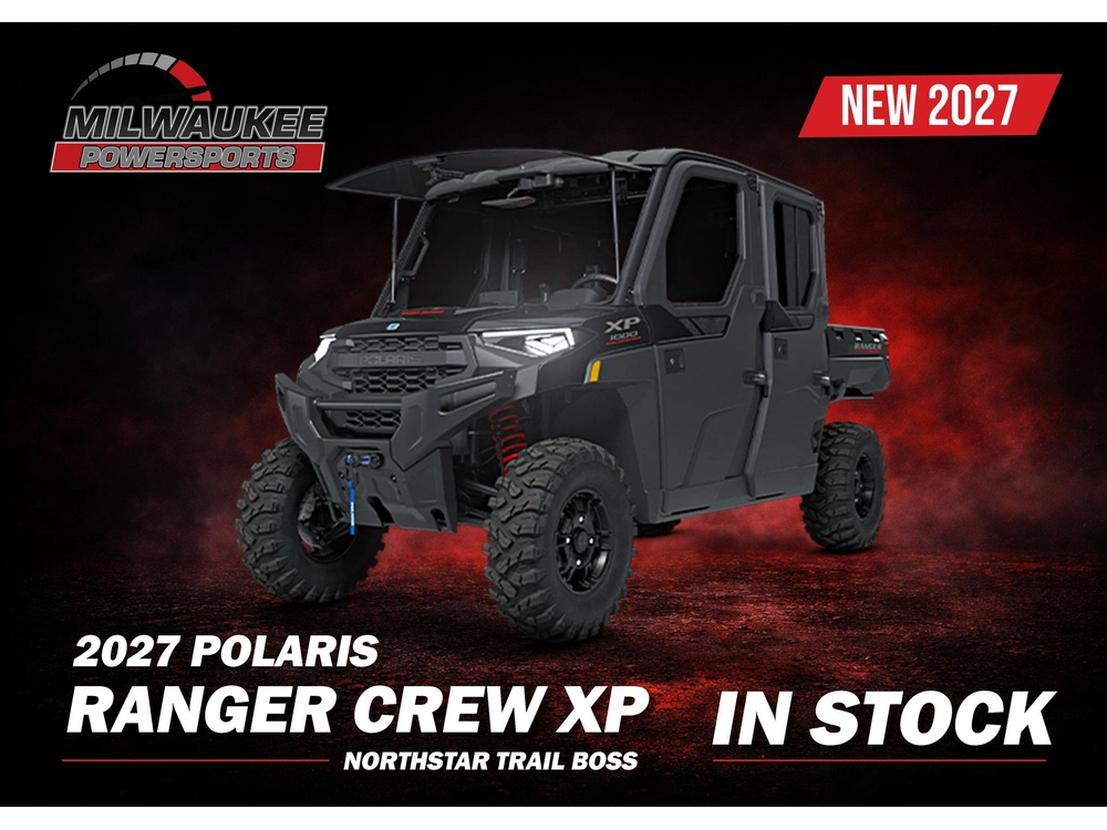 2027 Polaris Ranger Crew Xp 1000 Northstar Trail Boss Edition