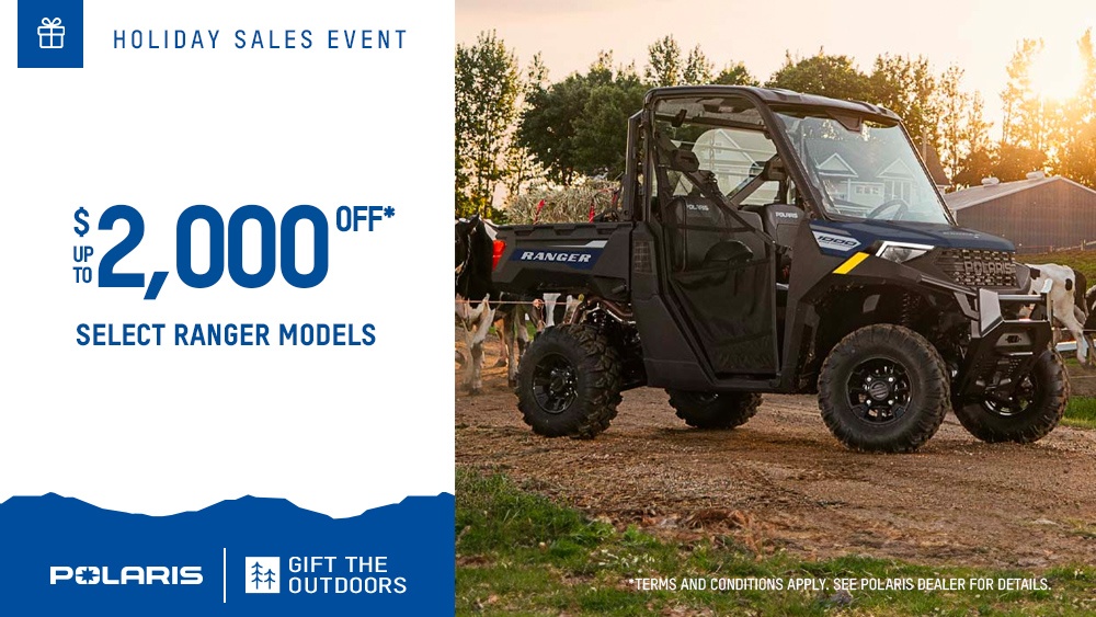 POLARIS GENERAL – GET UP TO $2,000 OFF!