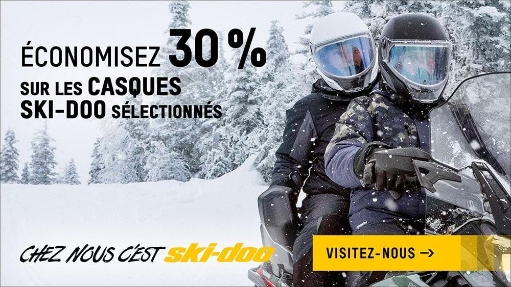 Obtenez 30% de rabais sur les casques Ski-Doo et/ou Lynx sélectionnés