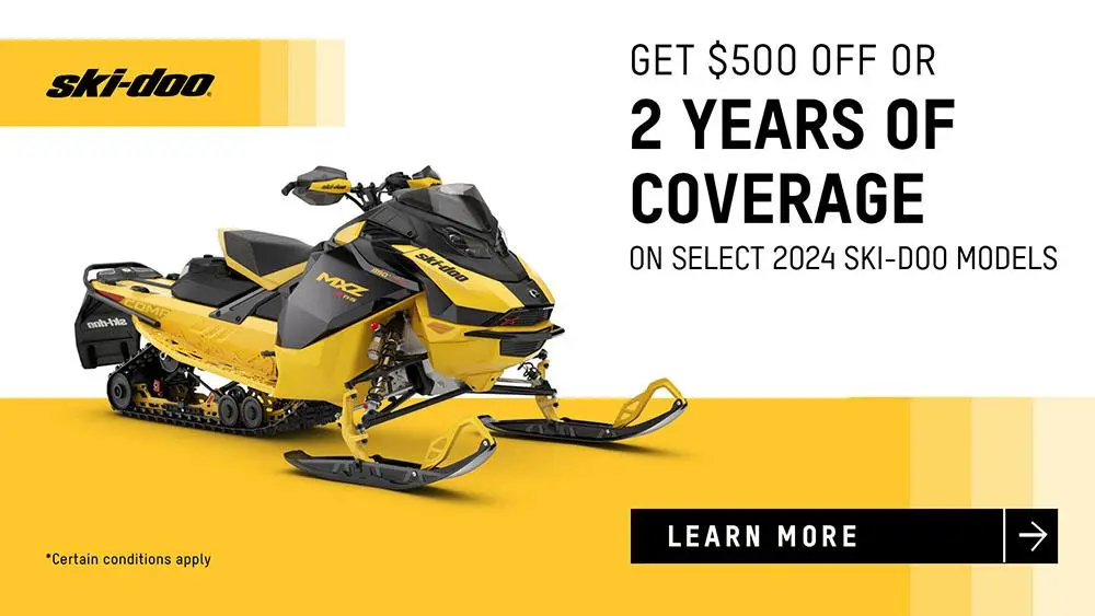 Get rebates up to $500 or 2 years of coverage on select 2024 Ski-Doo models
