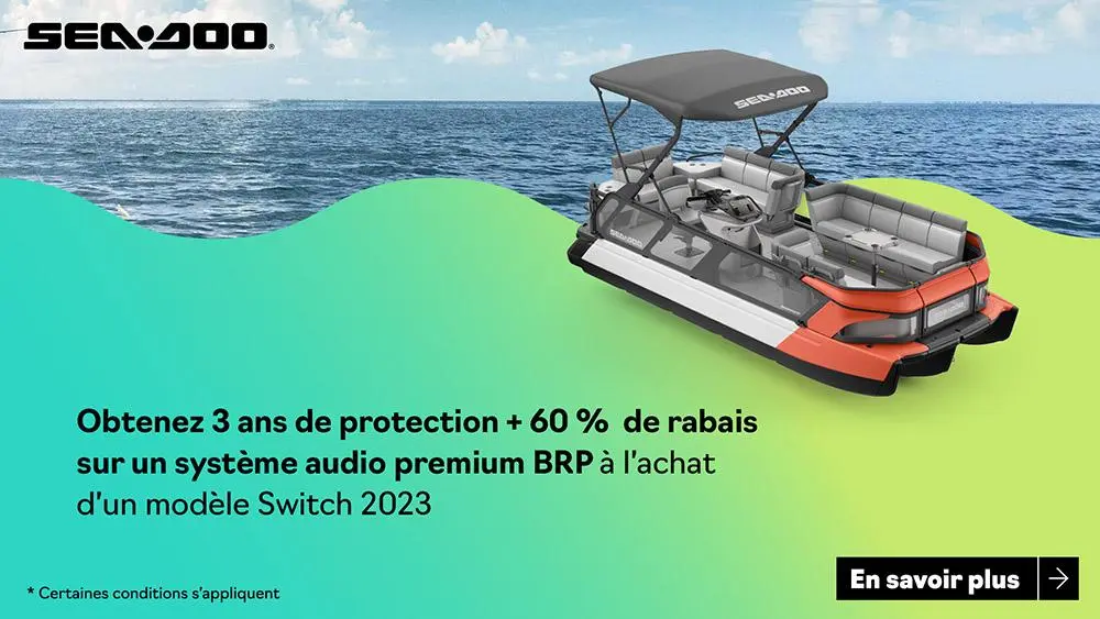 Obtenez 3 ans de protection + 60% de rabais sur un sytème audio premium BRP a l’achat d’un modèle Switch 2023