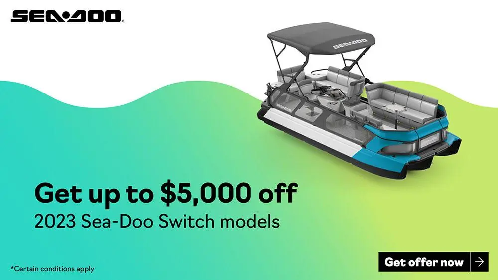 Get rebates up to $5,000 on select 2023 Sea-Doo Switch models