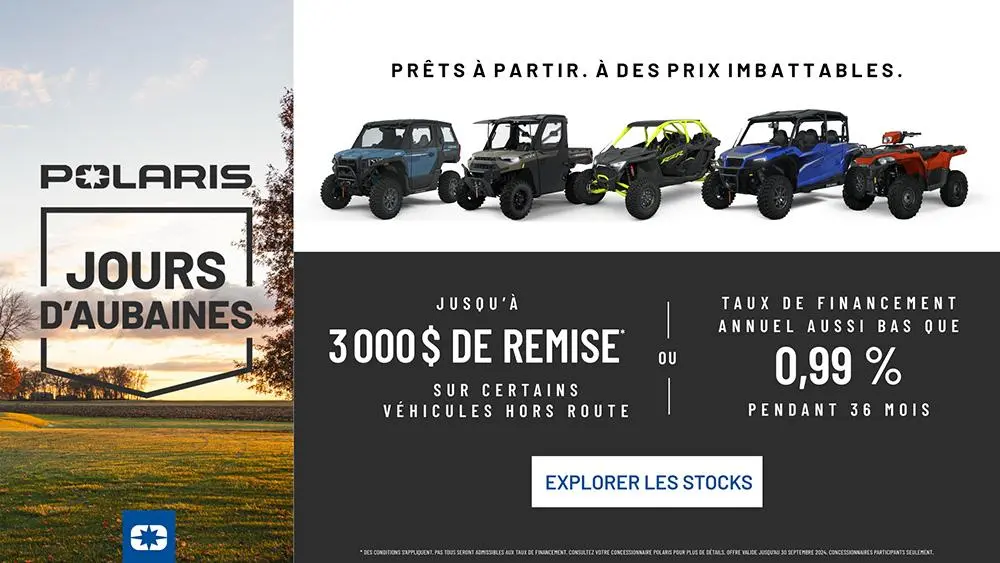 POLARIS – ORV – JOURS D’AUBAINES