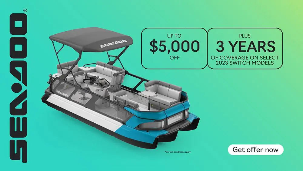 Get rebates up to $5,000 and 3 years of coverage on select 2023 Sea-Doo Switch models