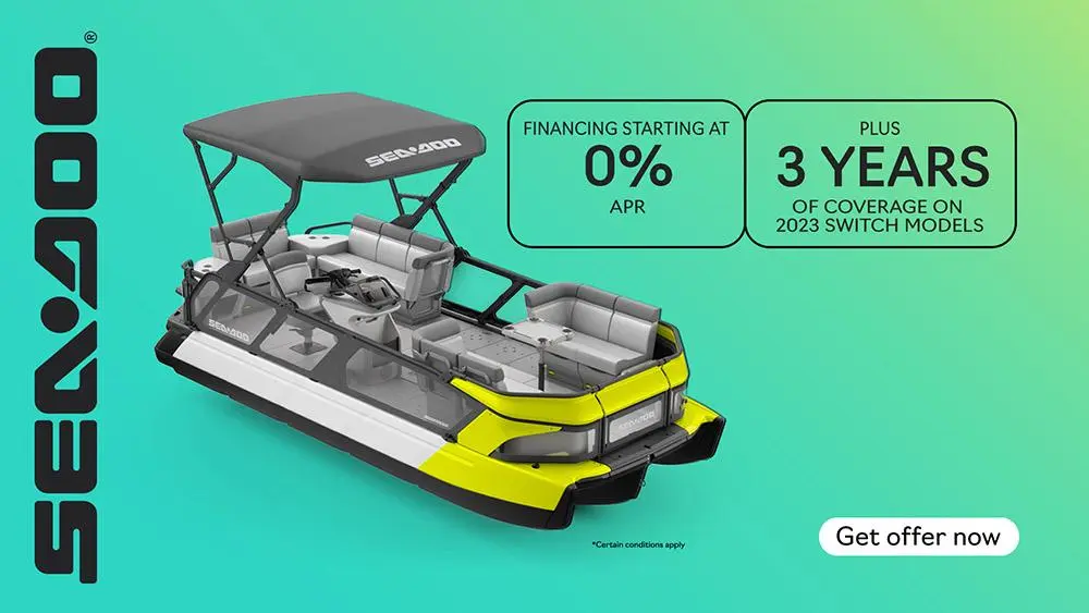 Get financing starting at 0% for 36 months and 3 years of coverage on 2023 Sea-Doo Switch models