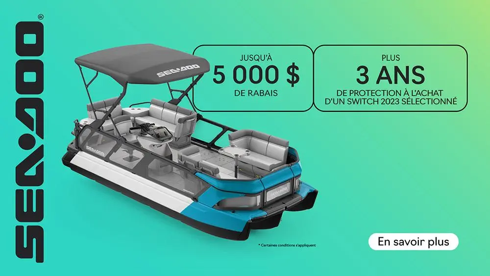 Obtenez rabais jusqu’à de 5 000 $ et 3 ans de protection à l’achat d’un Sea-Doo Switch 2023 sélectionnées