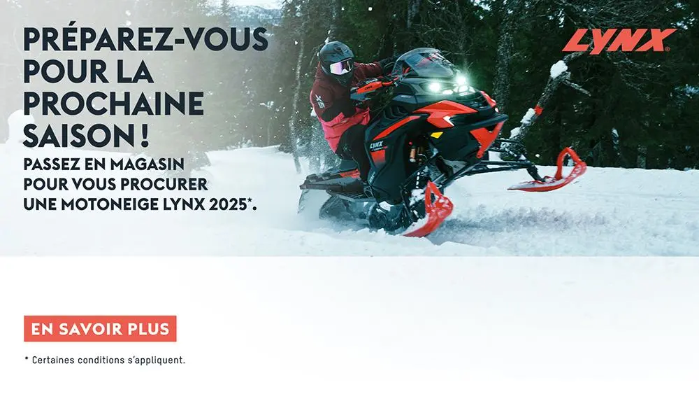 Aucun paiement pendant 6 mois sur tous les modèles Ski-Doo et Lynx 2025