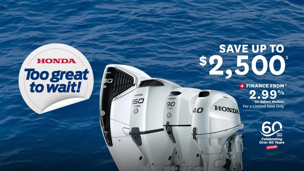 Honda Marine – Too Great to Wait!