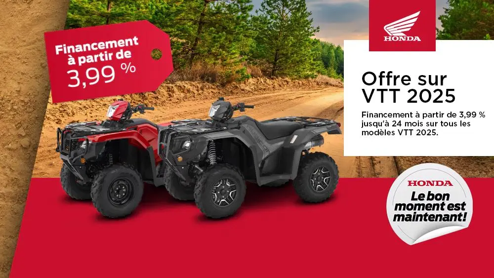 Honda – Offre sur VTT 2025