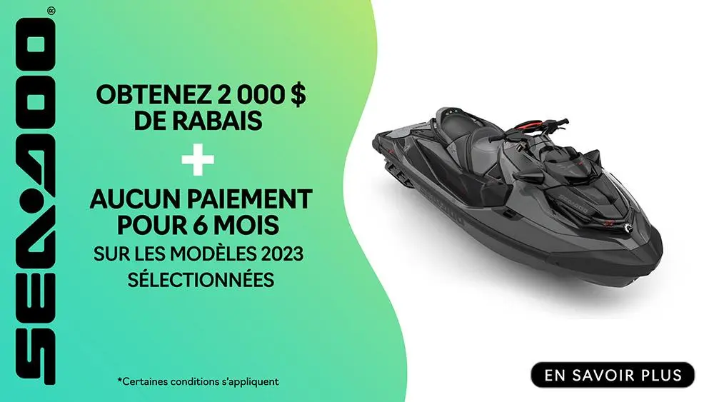 Obtenez 2 000 $ de rabais et aucun paiement pour 6 mois sur les motomarines Sea-Doo 2023 sélectionnées