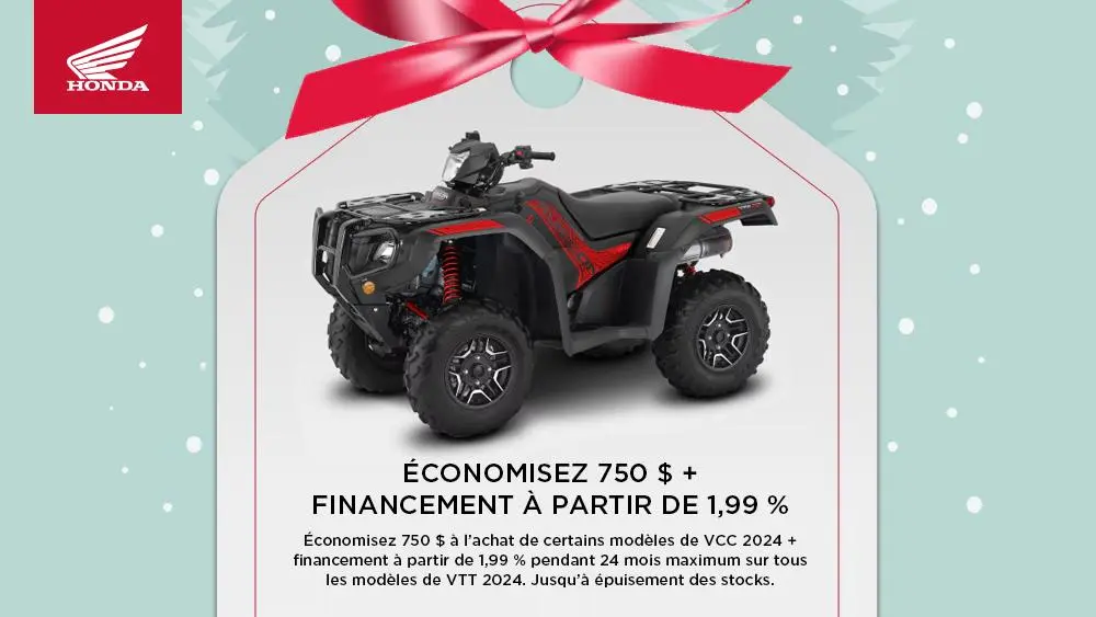 HONDA – ÉCONOMISEZ 750 $ + FINANCEMENT À PARTIR DE 1,99 %