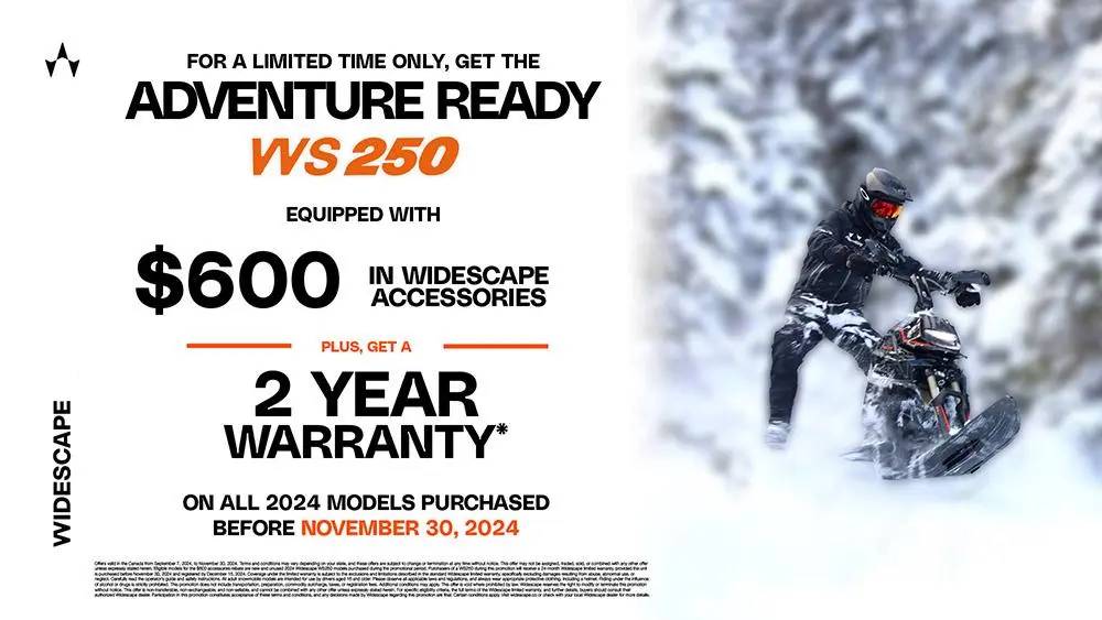 For a limited Time Only, Get the Adventure Ready WS 250 Equipped with $600 in Widescape Accessories