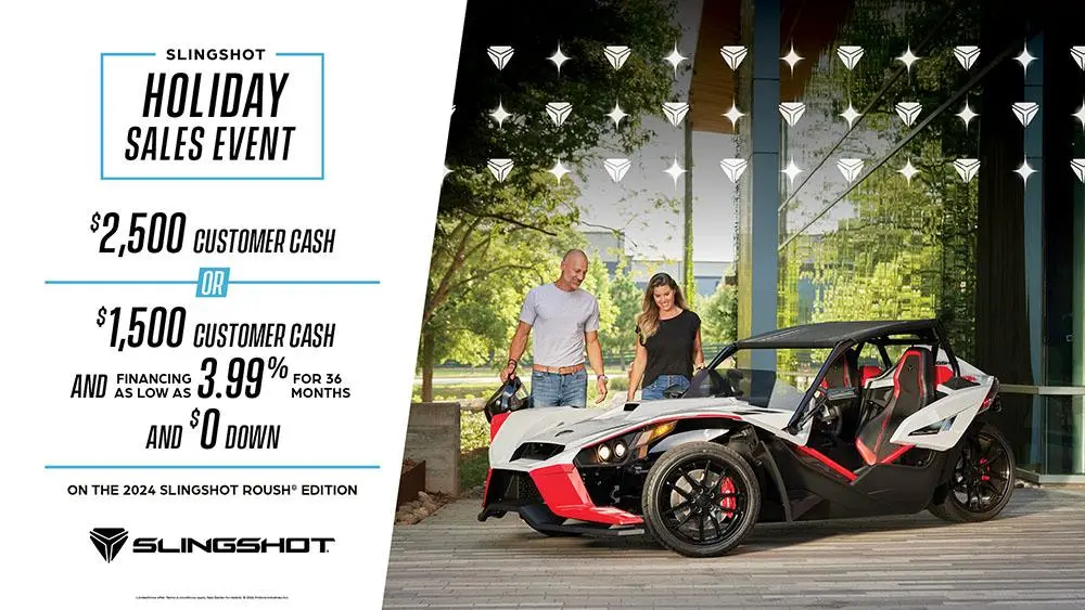 SLINGSHOT – Holiday Sales Event