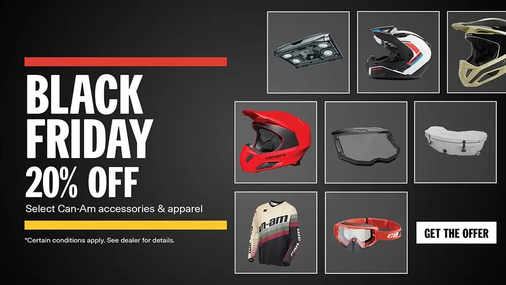 Black Friday 20% off select Can-Am accessories & apparel