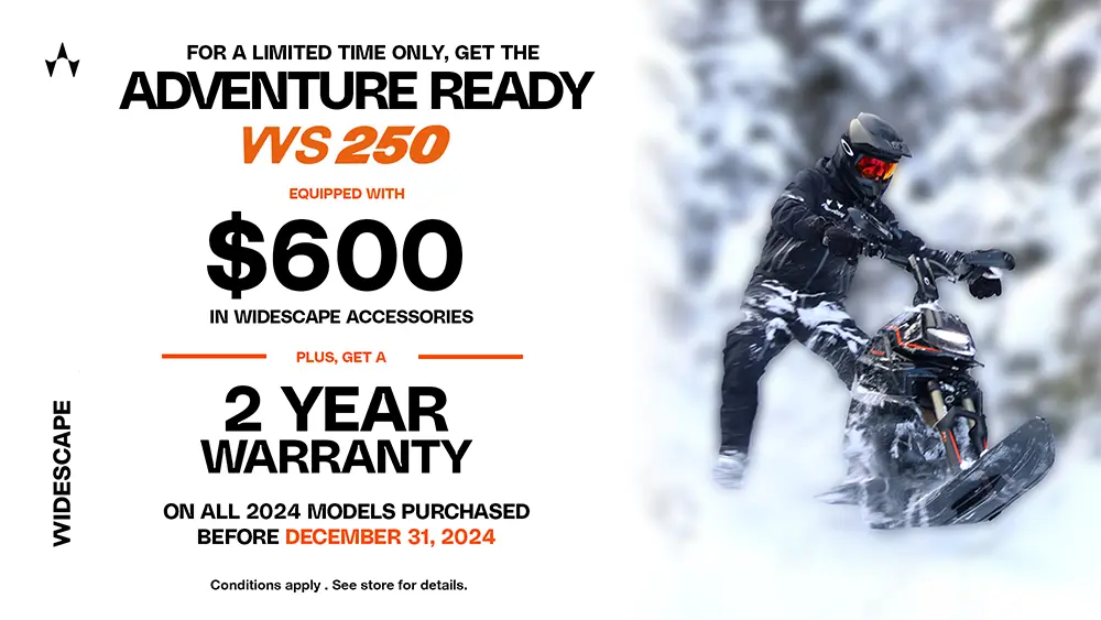 For a limited Time Only, Get the Adventure Ready WS 250 Equipped with $600 in Widescape Accessories