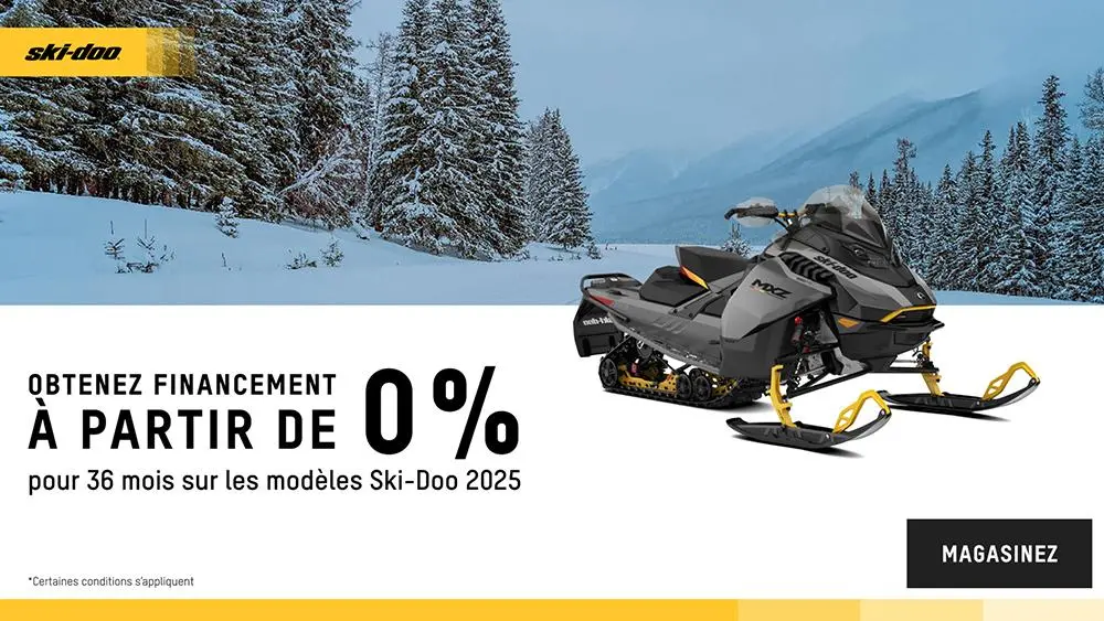 Obtenez financement à partir de 0 % pour 36 mois sur les modèles Ski-Doo 2025