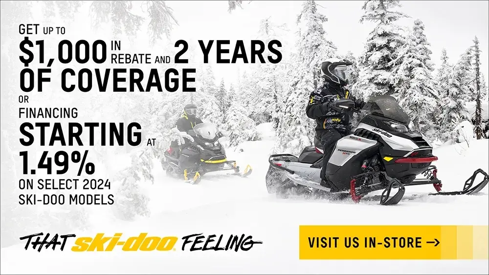 Get rebates up to $1,000 and 2 years of coverage or financing starting at 1.49% on select 2024 Ski-Doo models