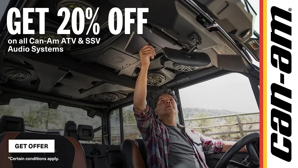 Get 20% off all 2024 Audio Systems for Can-Am SSV or ATV