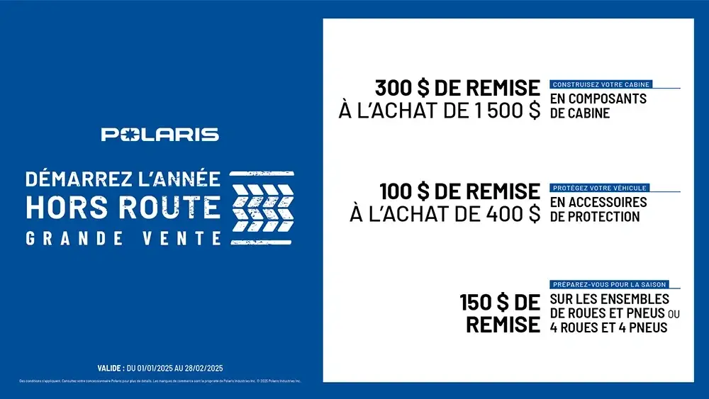 Démarrez l’année hors-route – Grande vente – ORV 2025