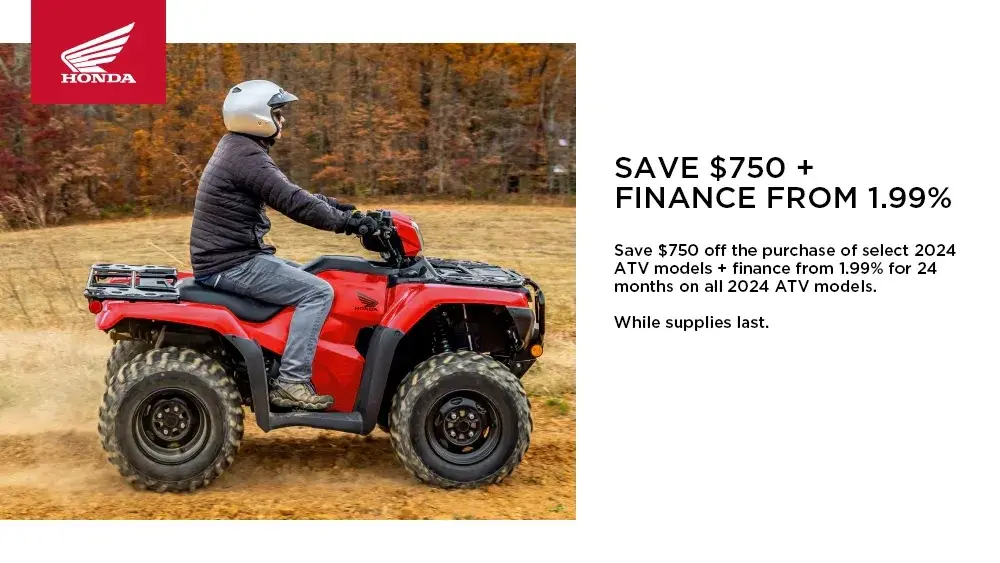 HONDA – 2024 ATV – SAVE $750 + FINANCE FROM 1.99%