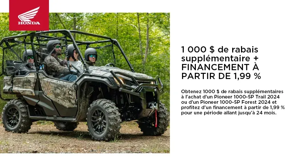 HONDA – Pioneer 1000-5P 2024 – 1 000 $ de rabais supplémentaire + FINANCEMENT À PARTIR DE 1,99 %