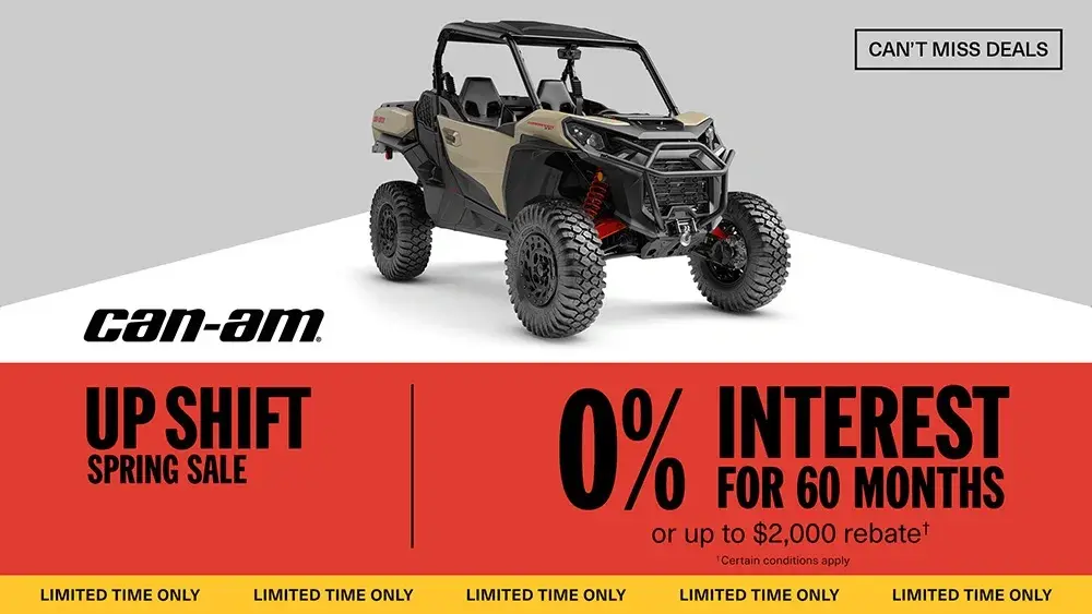 Get financing as low as 0% for 60 months or a rebate of up to $2,000 on select Can-Am Commander models