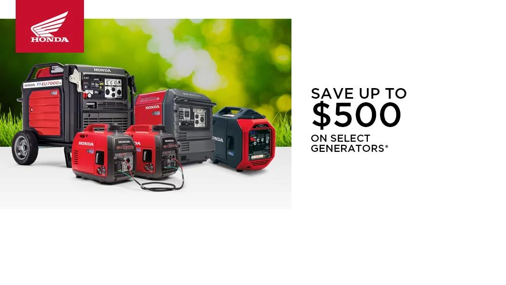HONDA - GENERATOR - SAVE UP TO $500* ON SELECT MODELS alt