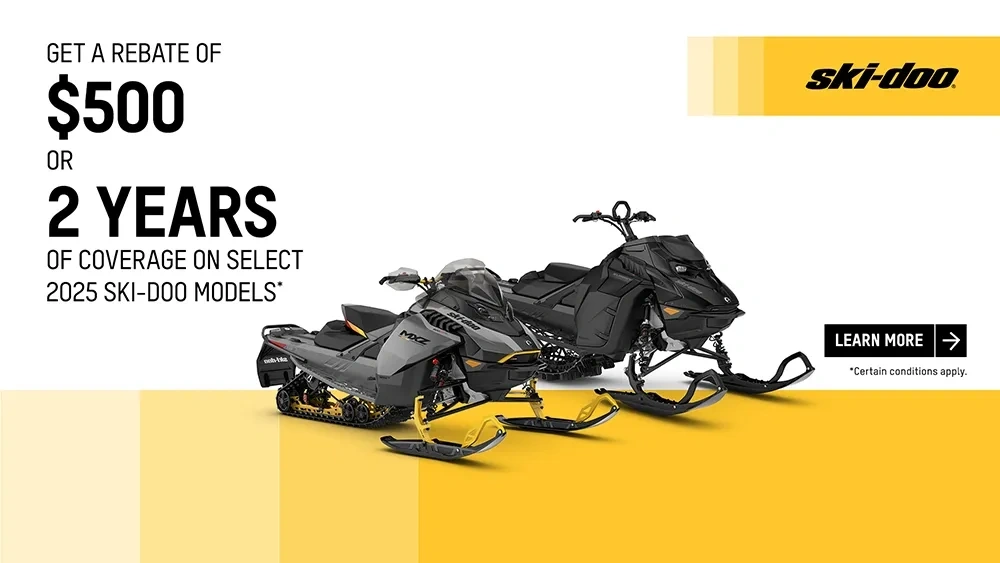 Get a rebate of $500 or 2 years of coverage on select 2025 Ski-Doo models alt