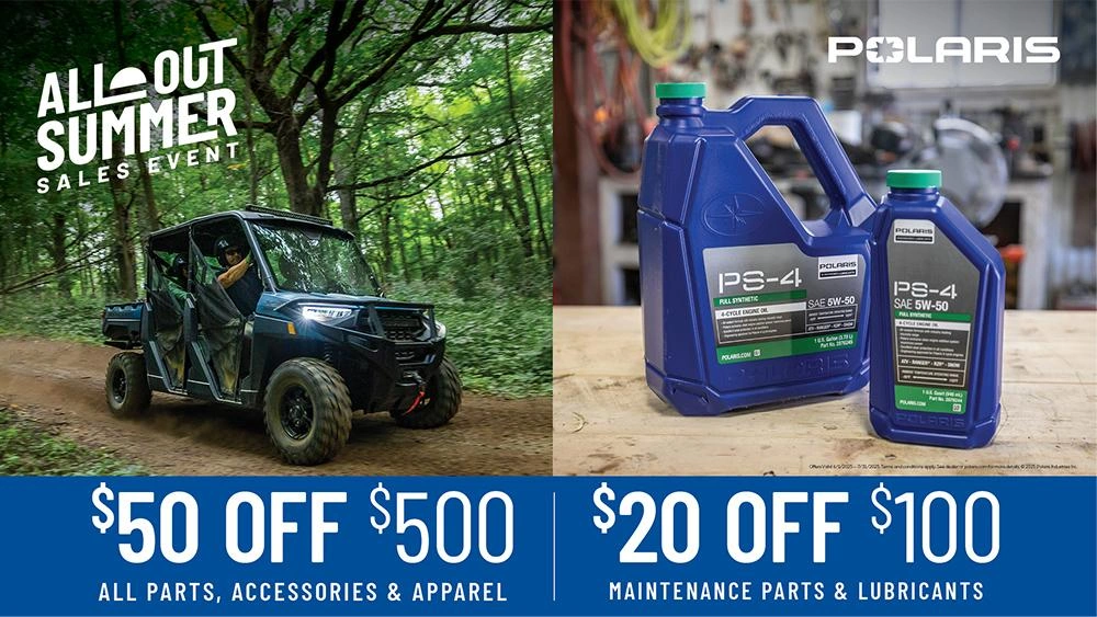$50 Off $500 All Parts, Accessories & Apparel $20 Off $100 Maintenance Parts & Lubricants alt
