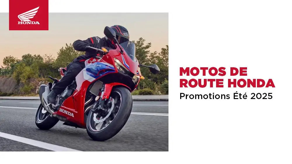 Motos de route Honda– Promotions Été 2025