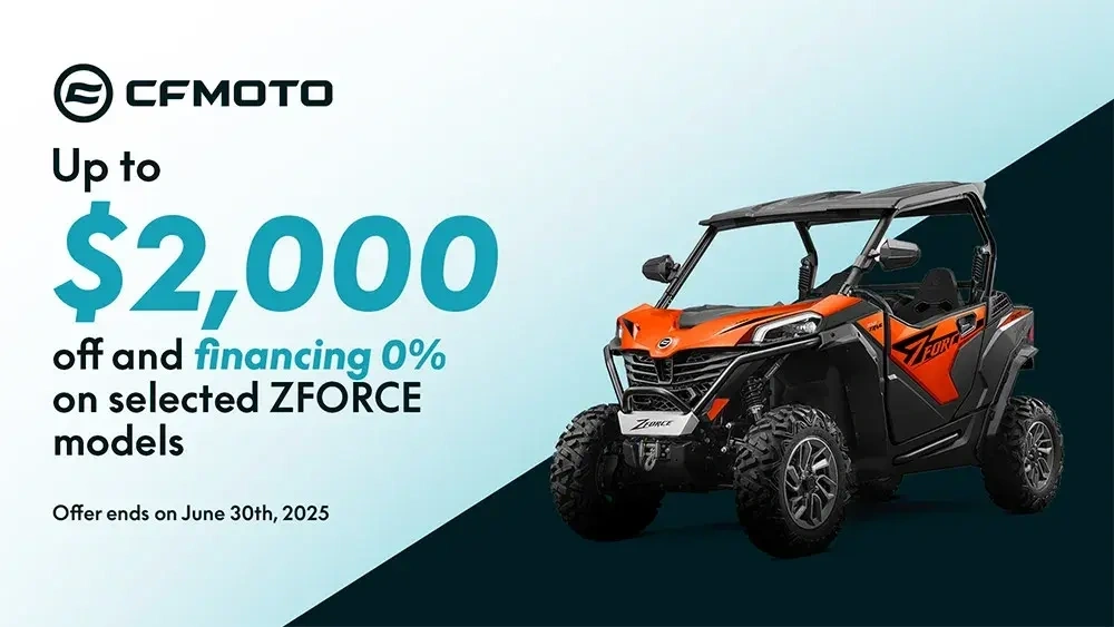 CFMOTO - Up to $2,000 off and financing 0% on selected ZFORCE models alt