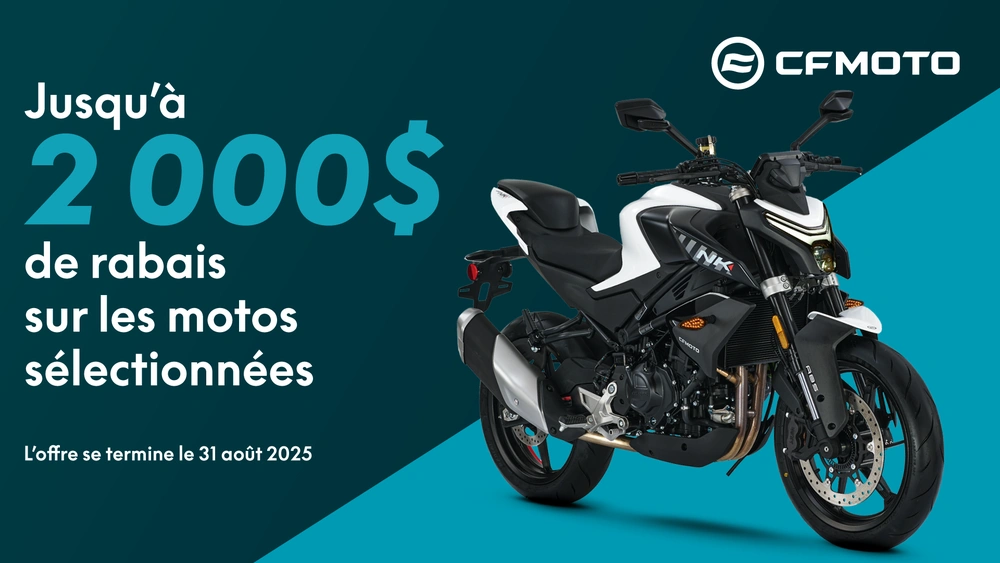 CFMOTO - Économisez jusqu’à 2 000 $ sur les motos 2023 et 2024 alt