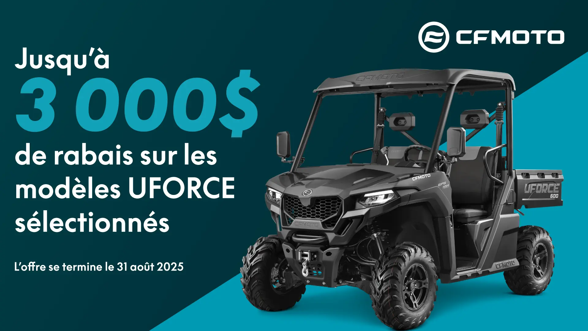 CFMOTO - Recevez jusqu’à 3 000 $ de rabais sur les modèles UFORCE