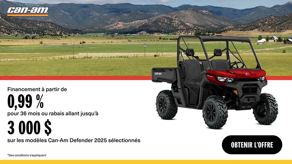 Rabais allant jusqu'à 3 000 $ ou financement aussi bas que 0.99 % / 36 mois sur certains modèles Can-Am Defender 2025