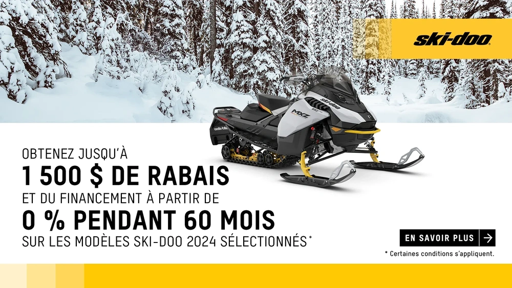 Obtenez jusqu'a 1 500 $ de rabais et financement à partir de 0 % pour 60 mois sur les modèles Ski-Doo