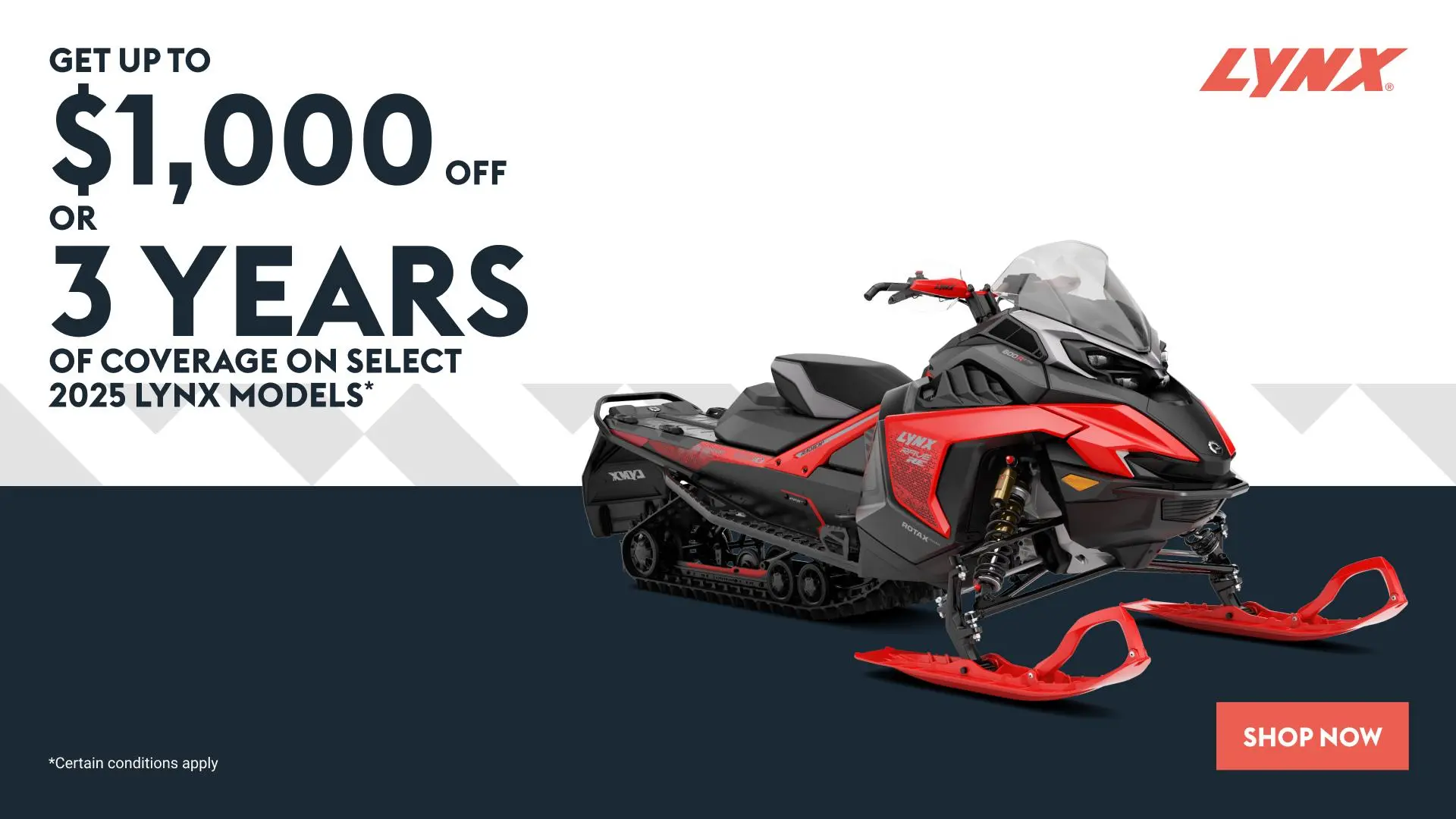 Get a $1,000 rebate or 3 years of coverage or financing starting at 1.99% for 36 months on select 2025 Ski-Doo and Lynx models (trail)
