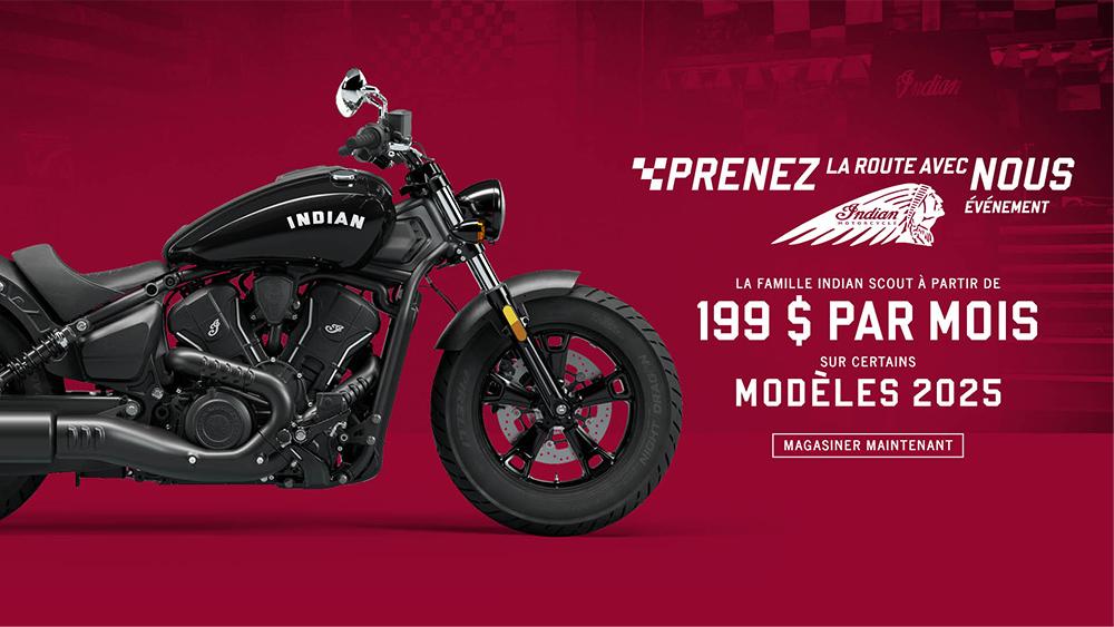 Promotion : paiements à partir de 199 $ par mois sur les nouveaux modèles Indian Scout 2025. alt