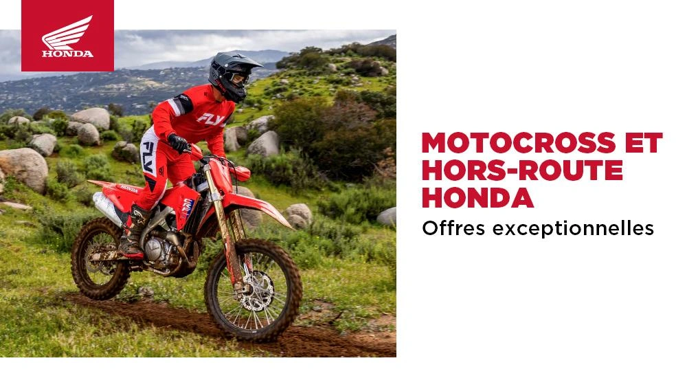 Motocross / Hors-route Honda – Offres exceptionnelles alt