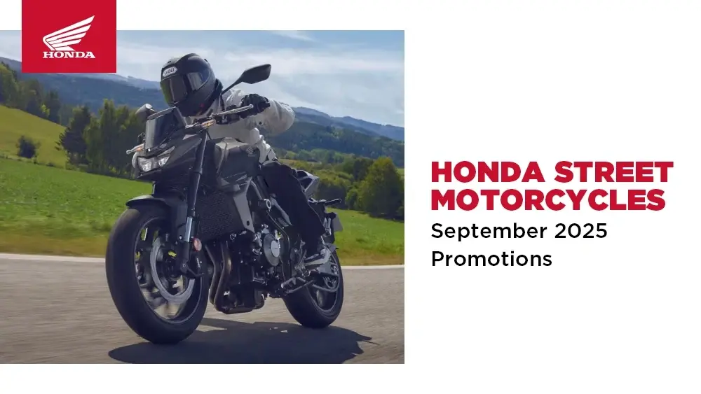 Honda Street Motorcycles – September 2025 Promotions