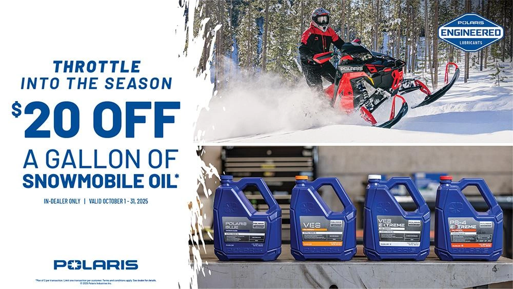 Polaris Snowmobiles is offering $20 off a gallon of oil only in the month of October. alt
