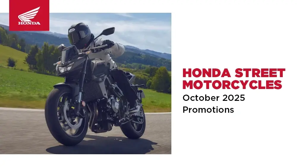 Honda Street Motorcycles – October 2025 Promotions