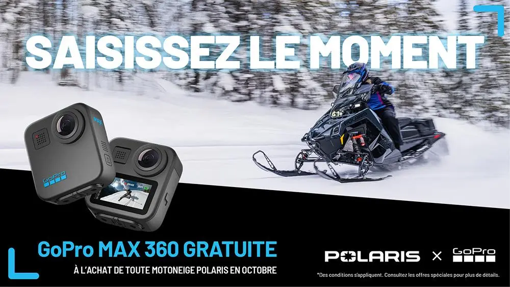 Polaris Motoneiges offre une GoPro GRATUITE pour tout achat d'une motoneige au cours du mois d'octobre seulement.