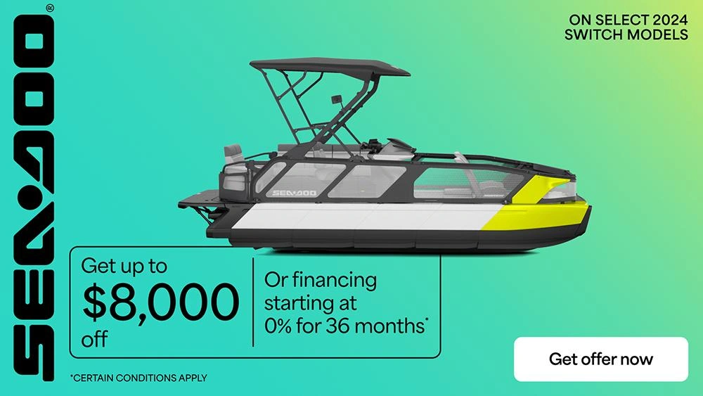 Rebates up to $8,000 or financing starting at 0% for 36 months on select 2024 Sea-Doo Switch models alt