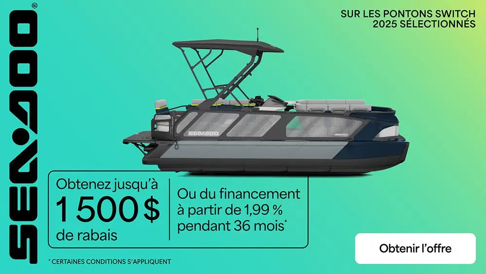 Obtenez jusqu’à 1 500 $ de rabais ou du financement à partir de 1,99 % pour 36 moins à l’achat d’un modèle Sea-Doo Switch 2025 sélectionné