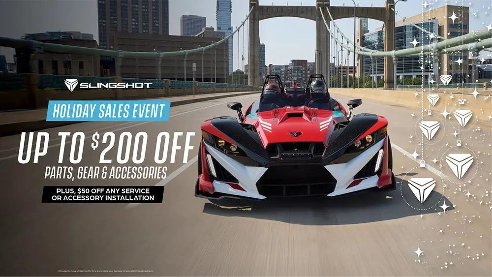 Save up to $200 off all parts, gear and accessories. Plus, $50 off any service or accessory install. November 1 until December 31.