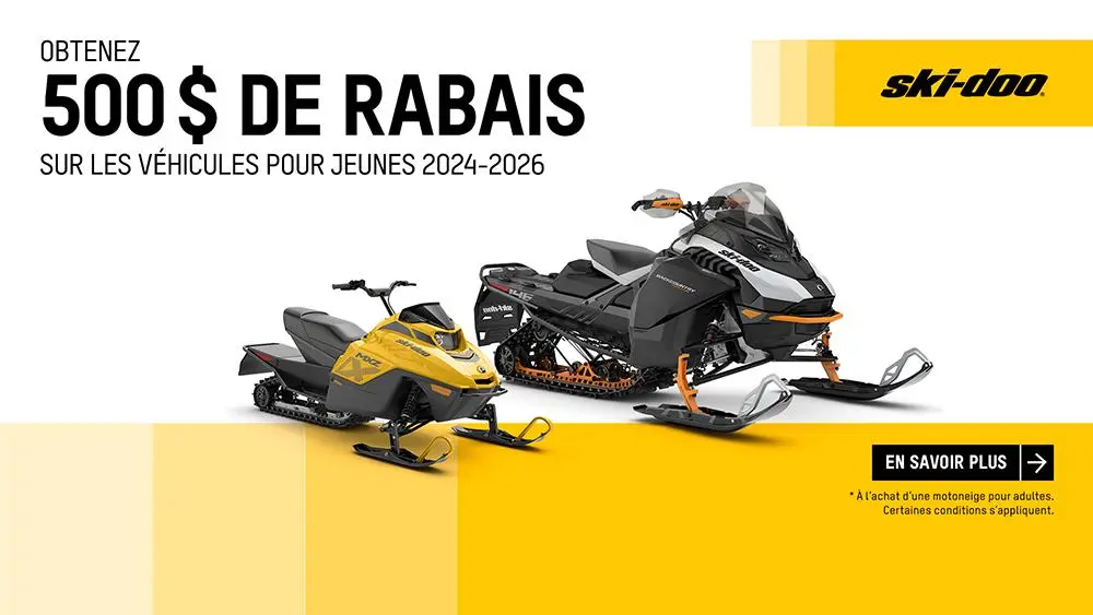 Achetez une motoneige ou un véhicule tout-terrain pour adultes et obtenez 500 $ de rabais sur les véhicules pour jeunes
