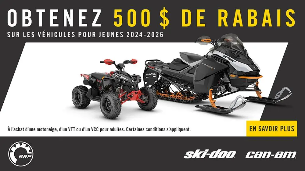 Achetez une motoneige ou un véhicule tout-terrain pour adultes et obtenez 500 $ de rabais sur les véhicules pour jeunes