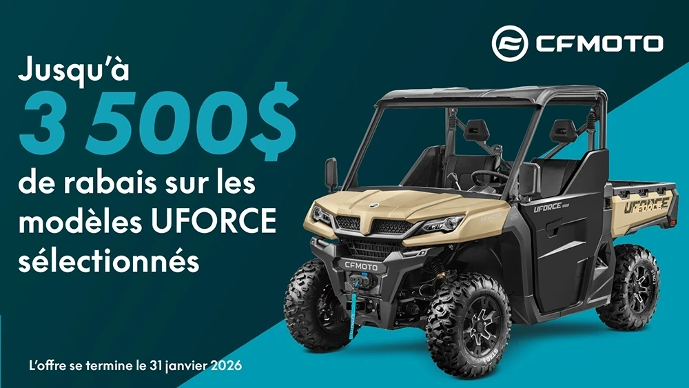 Obtenez jusqu’à 3 500$ de rabais sur nos modèles UFORCE sélectionnés alt